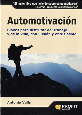 AUTOMOTIVACION: CLAVES PARA DISFRUTAR DEL TRABAJO