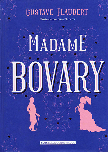 MADAME BOVARY (ILUSTRADO)