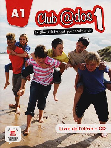 CLUB@DOS 1LIVRE DE L ELEVE A1 (INCLUDE CD)