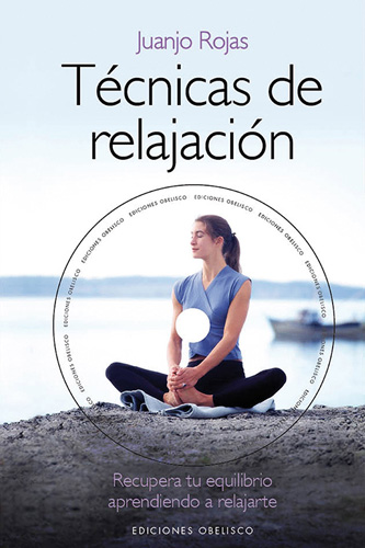 TECNICAS DE RELAJACION (INCLUYE CD)