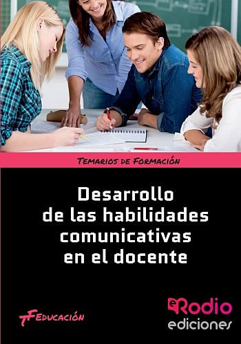 DESARROLLO DE HABILIDADES COMUNICATIVAS EN EL DOCENTE