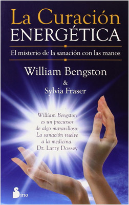 LA CURACION ENERGETICA: EL MISTERIO DE LA SANACION CON LAS MANOS