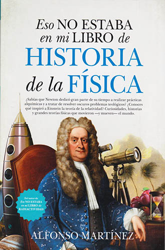 ESO NO ESTABA EN MI LIBRO DE HISTORIA DE LA FISICA