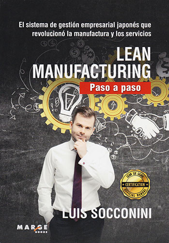 LEAN MANUFACTURING: PASO A PASO
