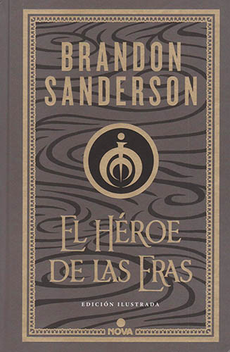 EL HEROE DE LAS ERAS (EDICION ILUSTRADA)