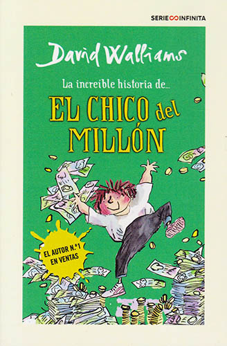 LA INCREIBLE HISTORIA DE EL CHICO DEL MILLON