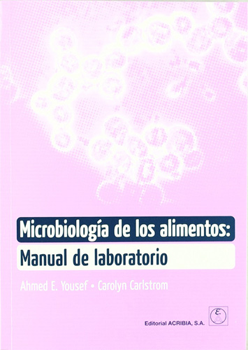 MICROBIOLOGIA DE LOS ALIMENTOS MANUAL DE LABORATORIO