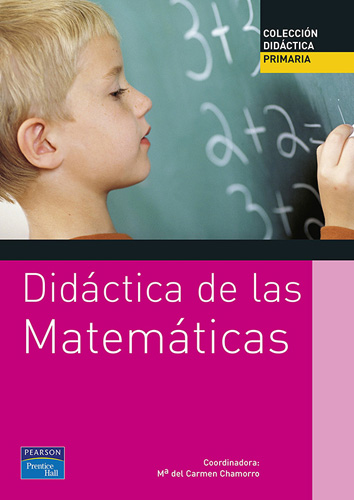 DIDACTICA DE LAS MATEMATICAS PARA LA EDUCACION PRIMARIA
