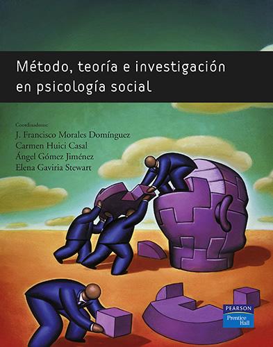 METODO, TEORIA E INVESTIGACION EN PSICOLOGIA SOCIAL