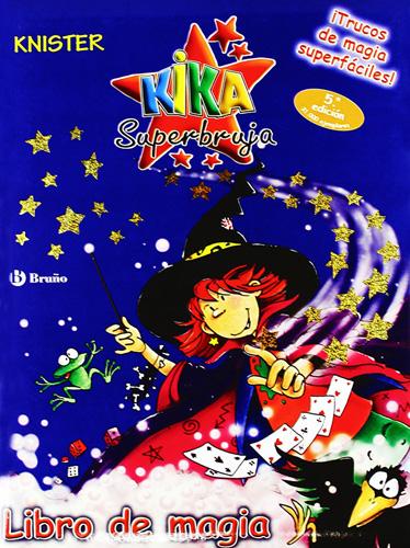 KIKA SUPERBRUJA, LIBRO DE MAGIA