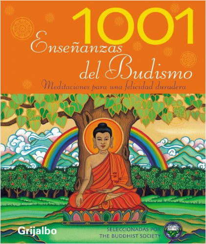 1001 ENSEÑANZAS DEL BUDISMO