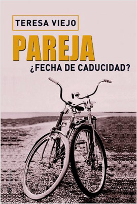 PAREJA, ¿FECHA DE CADUCIDAD?