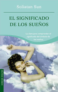 EL SIGNIFICADO DE LOS SUEÑOS