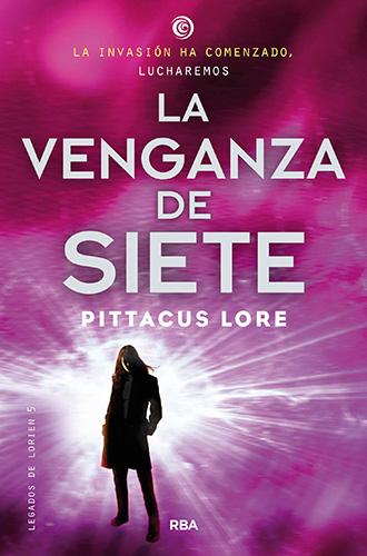 LEGADOS DE LORIEN 5: LA VENGANZA DE SIETE