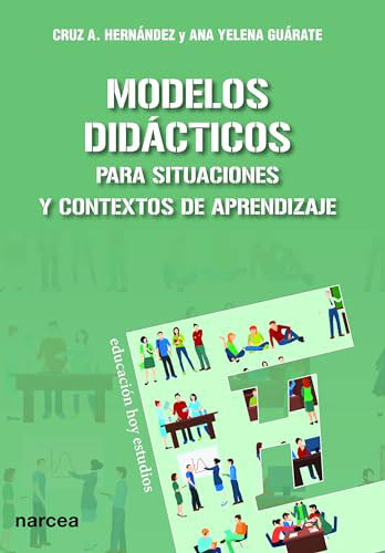 MODELOS DIDACTICOS PARA SITUACIONES Y CONTEXTOS DE APRENDIZAJE