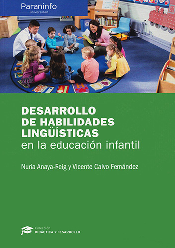 DESARROLLO DE HABILIDADES LINGUISTICAS EN LA EDUCACION INFANTIL