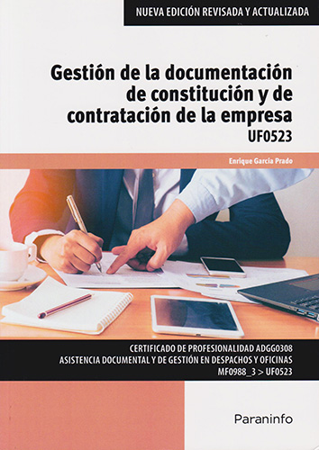 GESTION DE LA DOCUMENTACION DE CONSTITUCION Y DE CONTRATACION DE LA EMPRESA UF0523