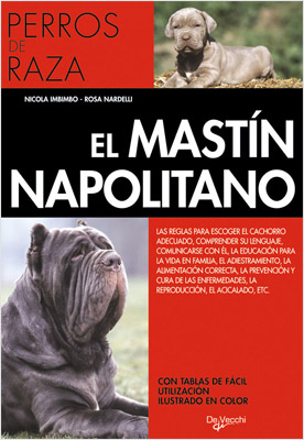 EL MASTIN NAPOLITANO (DOBLE DE ORO)