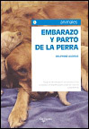 EMBARAZO Y PARTO DE LA PERRA