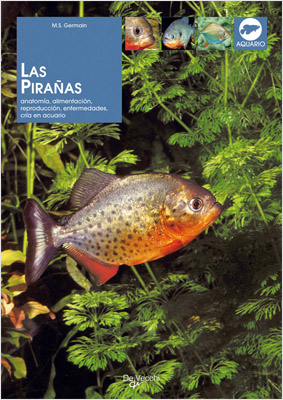 LAS PIRAÑAS