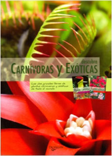 DESCUBRE CARNIVORAS Y EXOTICAS (PACK)