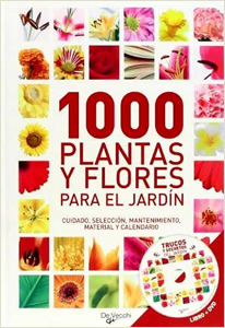1000 PLANTAS Y FLORES PARA EL JARDIN (INCLUYE DVD)