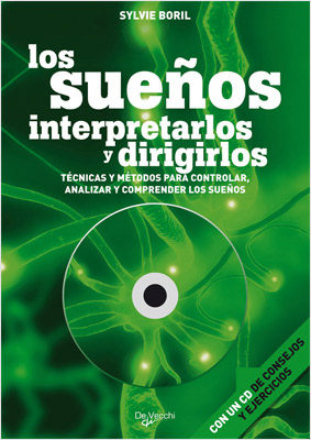 LOS SUEÑOS INTERPRETARLOS Y DIRIGIRLOS (INCLUYE CD)