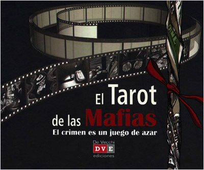 EL TAROT DE LAS MAFIAS (CON LIBRO Y BARAJA)