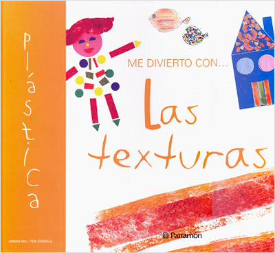 ME DIVIERTO CON... LAS TEXTURAS