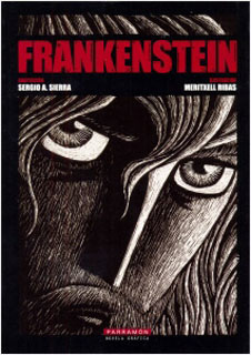FRANKENSTEIN O EL MODERNO PROMETEO (NOVELA GRAFICA)