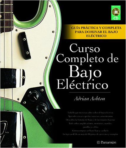 CURSO COMPLETO DE BAJO ELECTRICO (INCLUYE CD)