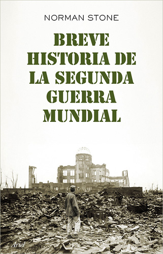 BREVE HISTORIA DE LA SEGUNDA GUERRA MUNDIAL