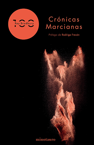 CRONICAS MARCIANAS (EDICION 100 ANIVERSARIO)