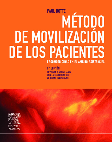 METODO DE MOVILIZACION DE LOS PACIENTES-ERGOMOTRICIDAD EN EL AMBITO ASISTENCIAL