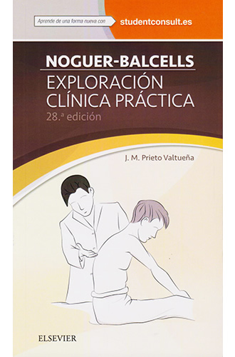 NOGUER-BALCELLS: EXPLORACION CLINICA PRACTICA (INCLUYE STUDENT CONSULT)
