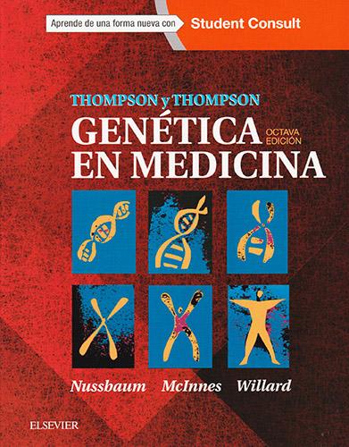 THOMPSON Y THOMPSON: GENETICA EN MEDICINA (INCLUYE STUDENT CONSULT)