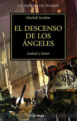 EL DESCENSO DE LOS ANGELES: LEALTAD Y HONOR