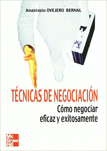 TECNICAS DE NEGOCIACION: COMO NEGOCIAR EXITOSAMENTE