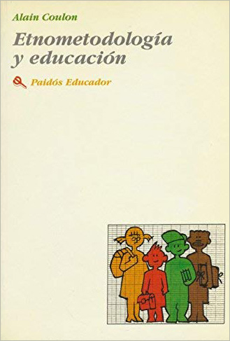 ETNOMETODOLOGIA Y EDUCACION