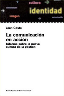 LA COMUNICACION EN ACCION