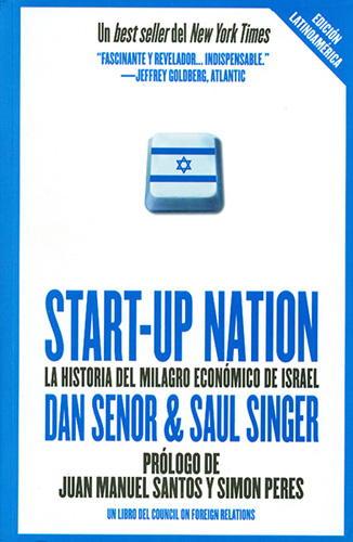 START-UP NATION: LA HISTORIA DEL MILAGRO