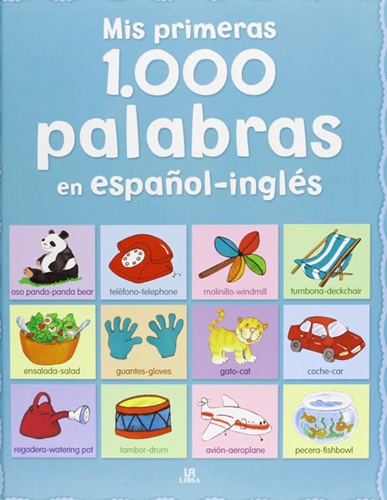 MIS PRIMERAS 1,000 PALABRAS EN ESPAÑOL-INGLES