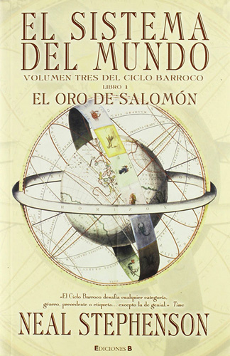 EL SISTEMA DEL MUNDO VOLUMEN 3 DEL CICLO BARROCO, LIBRO 1: EL ORO DE SALOMON