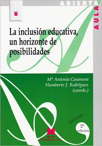 LA INCLUSION EDUCATIVA, UN HORIZONTE DE POSIBILIDADES