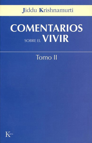 COMENTARIOS SOBRE EL VIVIR TOMO 2