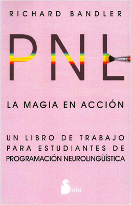 PNL: LA MAGIA EN ACCION