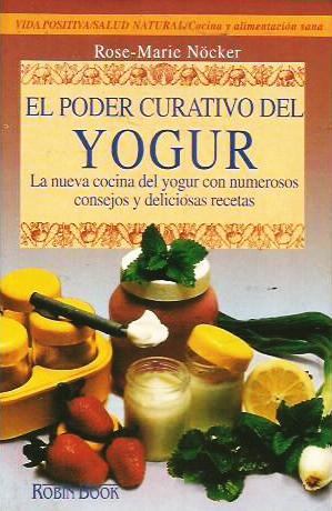 EL PODER CURATIVO DEL YOGUR