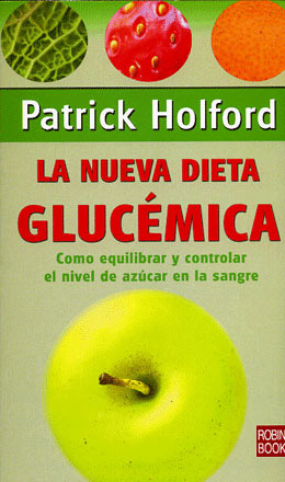 LA NUEVA DIETA GLUCEMICA