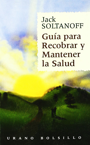 GUIA PARA RECOBRAR Y MANTENER LA SALUD (BOLSILLO)