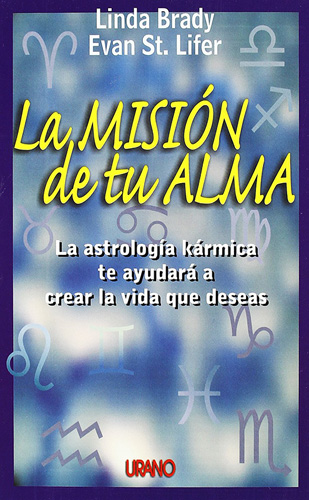 MISION DE TU ALMA: ASTROLOGIA KARMICA